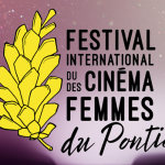 FESTIVAL INTERNATIONAL DU CINÉMA DES FEMMES DU PONTIAC